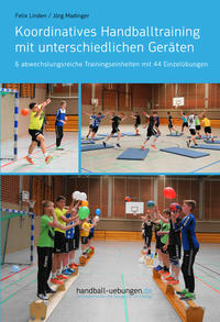 Vorderes Coverbild Koordinatives Handballtraining mit unterschiedlichen Geräten
