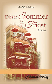 Vorderes Coverbild Dieser Sommer in Triest