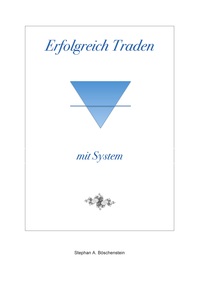 Vorderes Coverbild Erfolgreich Traden mit System
