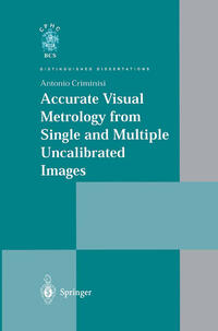 Vorderes Coverbild Accurate Visual Metrology from Single and Multiple Uncalibrated Images