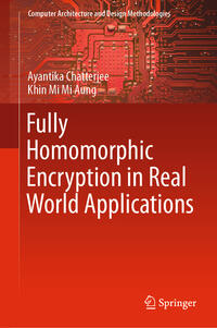 Vorderes Coverbild Fully Homomorphic Encryption in Real World Applications