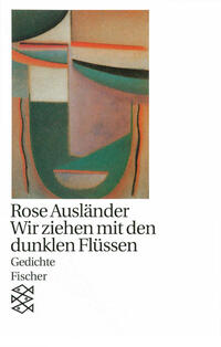 Vorderes Coverbild Wir ziehen mit den dunklen Flüssen