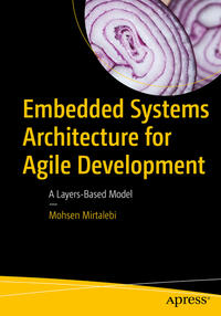 Vorderes Coverbild Embedded Systems Architecture for Agile Development