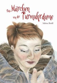Vorderes Coverbild Das Märchen von der Turmuhrdame