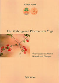 Vorderes Coverbild Die Verborgenen Pforten zum Yoga