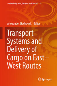 Vorderes Coverbild Transport Systems and Delivery of Cargo on East–West Routes