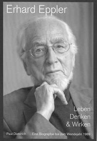 Vorderes Coverbild Erhard Eppler – Leben, Denken & Wirken