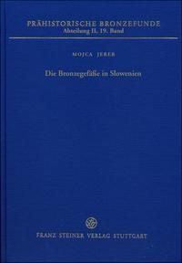 Vorderes Coverbild Die Bronzegefäße in Slowenien