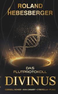 Vorderes Coverbild Divinus: Das Flutprotokoll