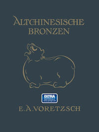 Vorderes Coverbild Altchinesische Bronzen