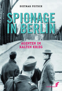 Vorderes Coverbild Spionage in Berlin