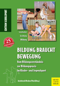 Vorderes Coverbild Bildung braucht Bewegung