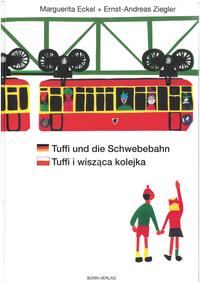 Vorderes Coverbild Tuffi und die Schwebebahn deutsch/polnisch