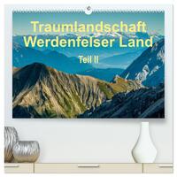 Vorderes Coverbild Traumlandschaft Werdenfelser Land - Teil II (hochwertiger Premium Wandkalender 2026 DIN A2 quer), Kunstdruck in Hochglanz