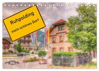 Vorderes Coverbild Ruhpolding mein schönes Dorf (Tischkalender 2025 DIN A5 quer), CALVENDO Monatskalender