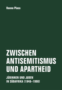 Vorderes Coverbild Zwischen Antisemitismus und Apartheid