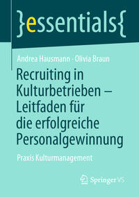 Vorderes Coverbild Recruiting in Kulturbetrieben – Leitfaden für die erfolgreiche Personalgewinnung