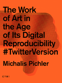 Vorderes Coverbild The Work of Art in the Age of its Digital Reproductibility