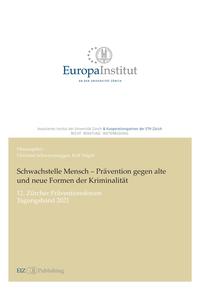 Vorderes Coverbild Schwachstelle Mensch – Prävention gegen alte und neue Formen der Kriminalität