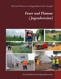 Vorderes Coverbild Feuer und Flamme (Jugendversion)