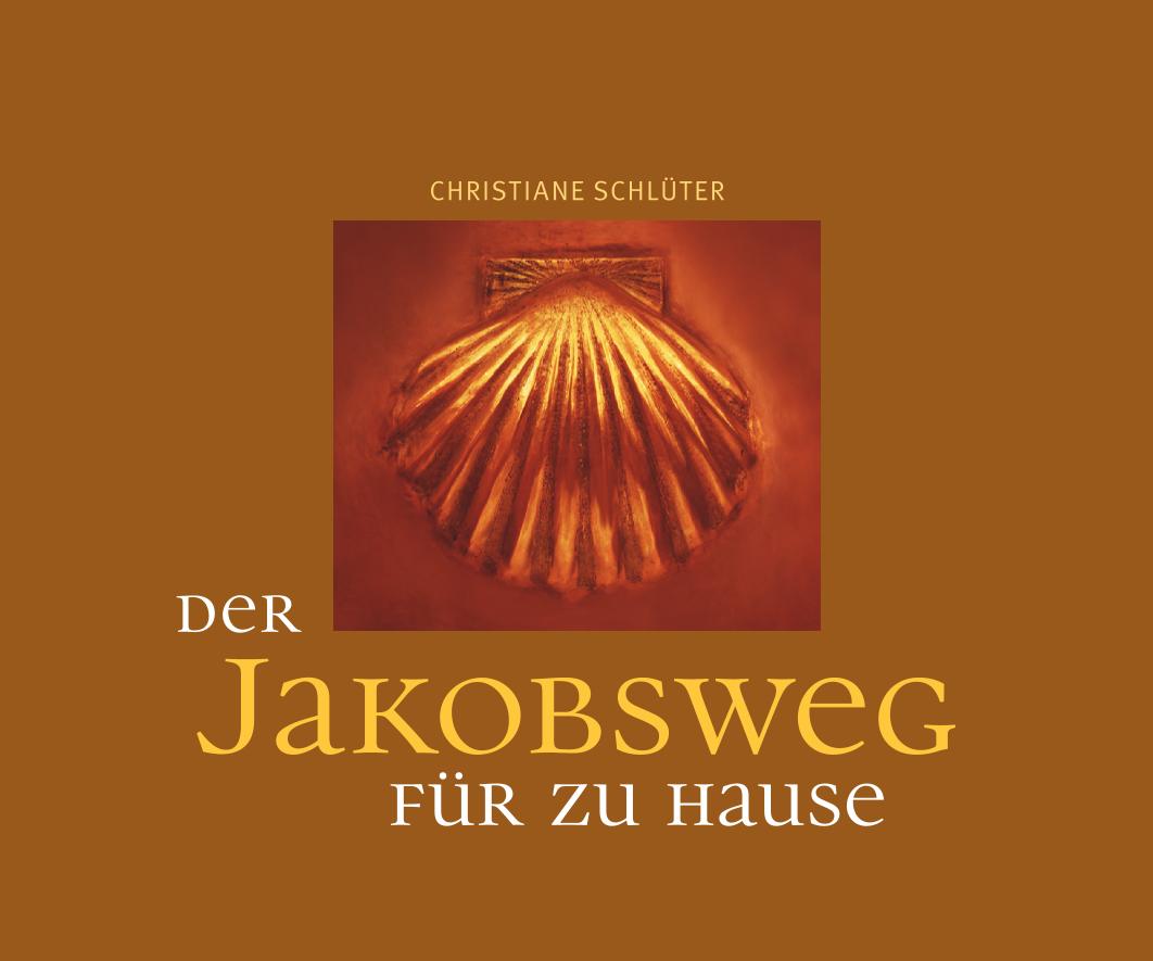Beispielinhalt (Bild) Der Jakobsweg für zu Hause