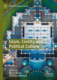 Vorderes Coverbild Islam, Civility and Political Culture