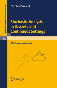 Vorderes Coverbild Stochastic Analysis in Discrete and Continuous Settings