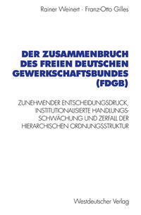 Vorderes Coverbild Der Zusammenbruch des Freien Deutschen Gewerkschaftsbundes (FDGB)