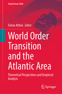Vorderes Coverbild World Order Transition and the Atlantic Area