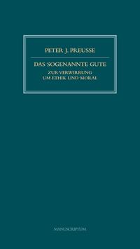 Vorderes Coverbild Das sogenannte Gute