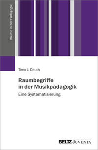 Vorderes Coverbild Raumbegriffe in der Musikpädagogik