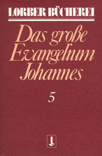 Vorderes Coverbild Johannes, das grosse Evangelium
