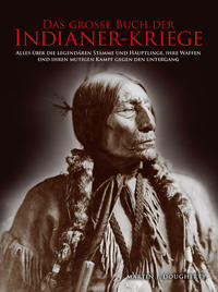 Vorderes Coverbild Das große Buch der Indianer-Kriege