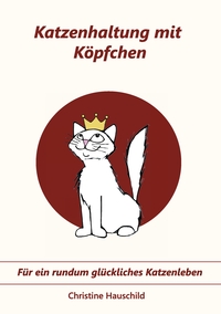 Vorderes Coverbild Katzenhaltung mit Köpfchen