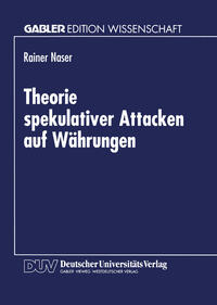 Vorderes Coverbild Theorie spekulativer Attacken auf Währungen
