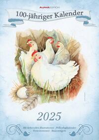 Vorderes Coverbild Alpha Edition - 100-jähriger Kalender 2025 Bildkalender, 29,7x42cm, Bildkalender mit Feiertagen, Bauernregeln, Wetterprognosen und Platz für Notizen, Feiertage DE/AT/CH