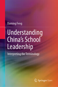 Vorderes Coverbild Understanding China’s School Leadership