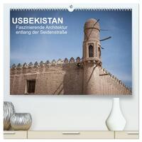 Vorderes Coverbild Usbekistan - Faszinierende Architektur entlang der Seidenstraße (hochwertiger Premium Wandkalender 2025 DIN A2 quer), Kunstdruck in Hochglanz