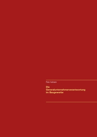 Vorderes Coverbild Die Generalunternehmerverantwortung im Baugewerbe