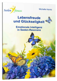 Vorderes Coverbild Lebensfreude und Glückseligkeit!