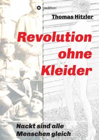 Vorderes Coverbild Revolution ohne Kleider