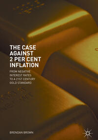 Vorderes Coverbild The Case Against 2 Per Cent Inflation