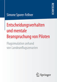 Vorderes Coverbild Entscheidungsverhalten und mentale Beanspruchung von Piloten