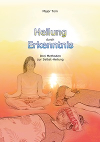 Vorderes Coverbild Heilung durch Erkenntnis