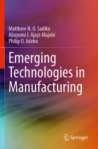 Vorderes Coverbild Emerging Technologies in Manufacturing