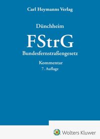 Vorderes Coverbild FStrG Bundesfernstraßengesetz