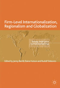 Vorderes Coverbild Firm-Level Internationalization, Regionalism and Globalization
