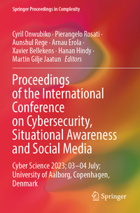 Vorderes Coverbild Proceedings of the International Conference on Cybersecurity, Situational Awareness and Social Media