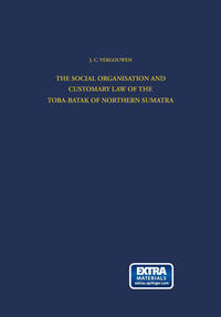 Vorderes Coverbild The Social Organisation and Customary Law of the Toba-Batak of Northern Sumatra