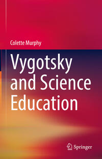Vorderes Coverbild Vygotsky and Science Education